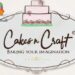 Cakes N Craft Franchise Cost, Profit, How to Apply, Requirement, Investment, Review | SkillsAndTech