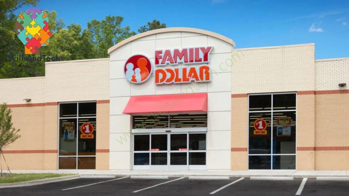 "Family Dollar" Franchise Cost in USA, Fees, Profit, Apply, Pros, Cons| SkillsAndTech