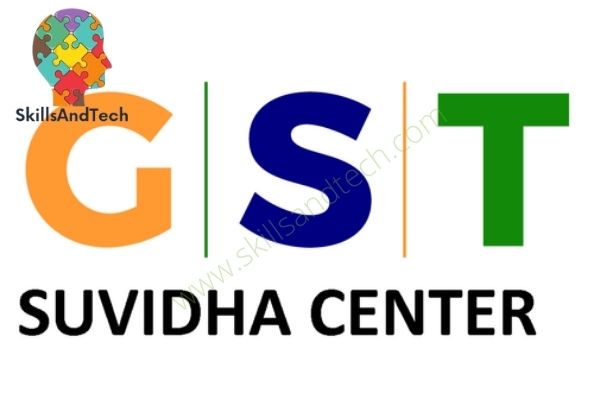 GST Suvidha Centre Franchise Cost, Profit, How to Apply, Requirement, Investment, Review | SkillsAndTech