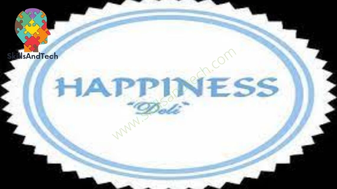 Happiness Deli Franchise Cost, Profit, Wiki, How to Apply | SkillsAndTech