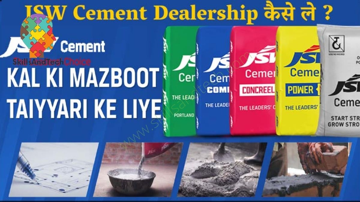 JSW Cement Dealership Franchise Cost, Profit, Wiki, How to Apply | SkillsAndTech