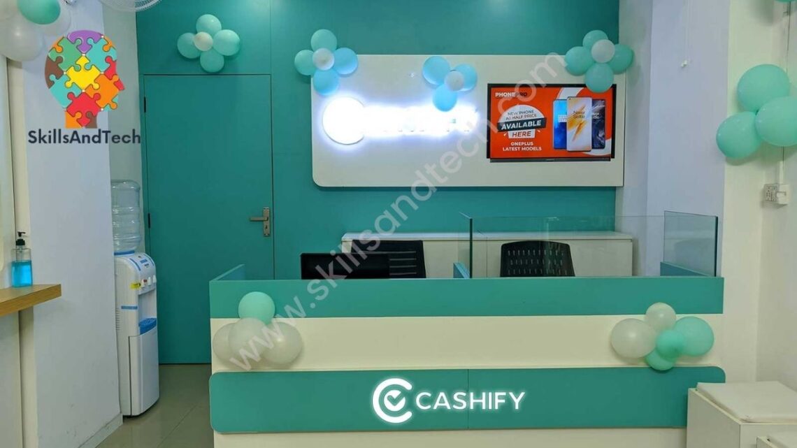 Cashify Franchise In India Cost, Profit, How to Apply, Requirement, Investment, Review | SkillsAndTech