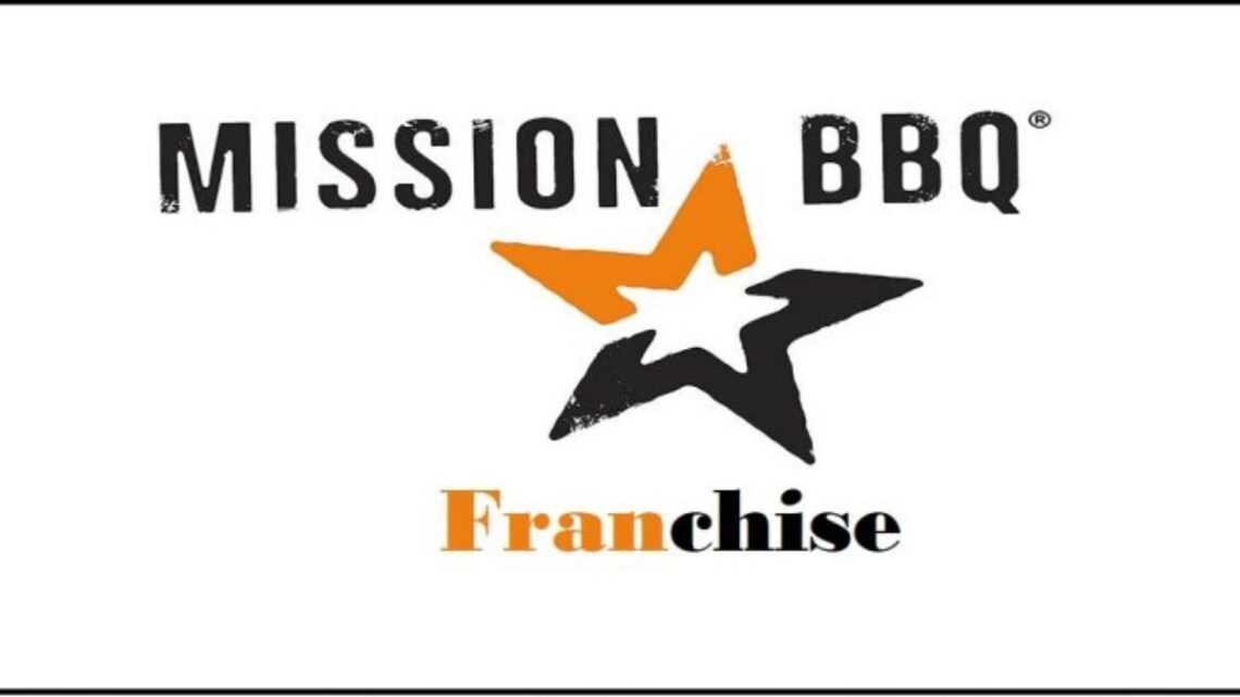 Mission BBQ Franchise In USA Cost, Profit, How to Apply, Requirement, Investment, Review | SkillsAndTech