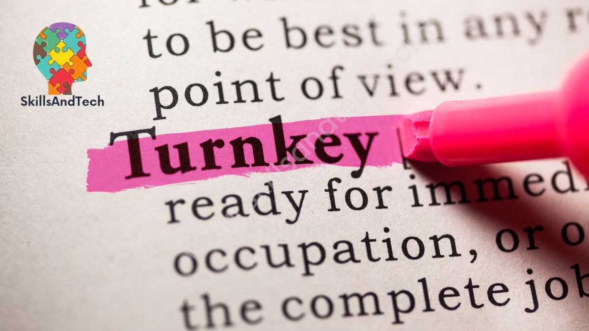 How to Start a Turnkey Business | SkillsAndTech