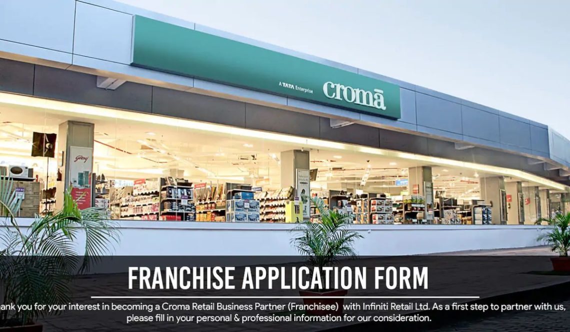 Croma Franchise In India, Cost, Profit, Contact No Cost, Profit, Benefits, Contact Detail, Requirements, Kaise Le, Apply | SkillsAndTech